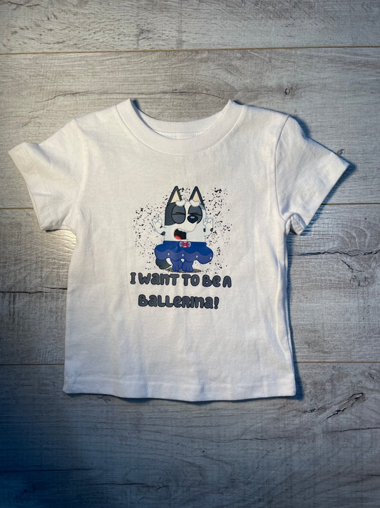 18mo I Want To Be A Ballerina Tee